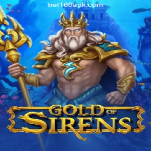 GoldofSirens: The Ultimate Game Experience at BET160 Online Casino Philippines
